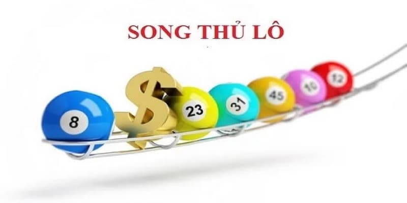 song thủ lô Khái niệm song thủ lô là gì?