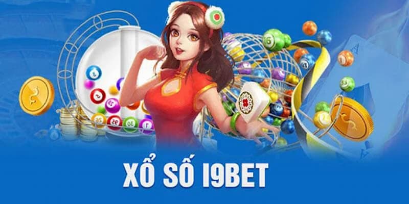xổ số i9bet Tại sao nên chọn xổ số i9bet?